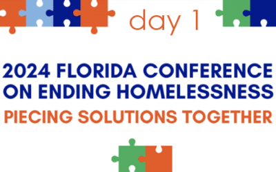 Day 1 Reflections from the Florida Coalition to End Homelessness Conference